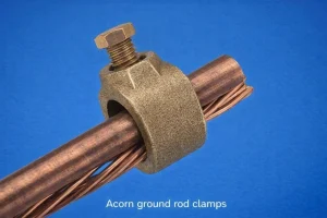 Ground rod clamps, Bronze acorn ground clamps, Bronze 5-8 and 3-4 ground rod clamps